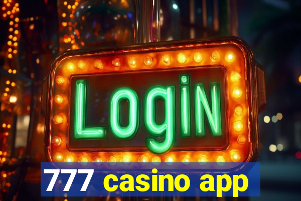 777 casino app